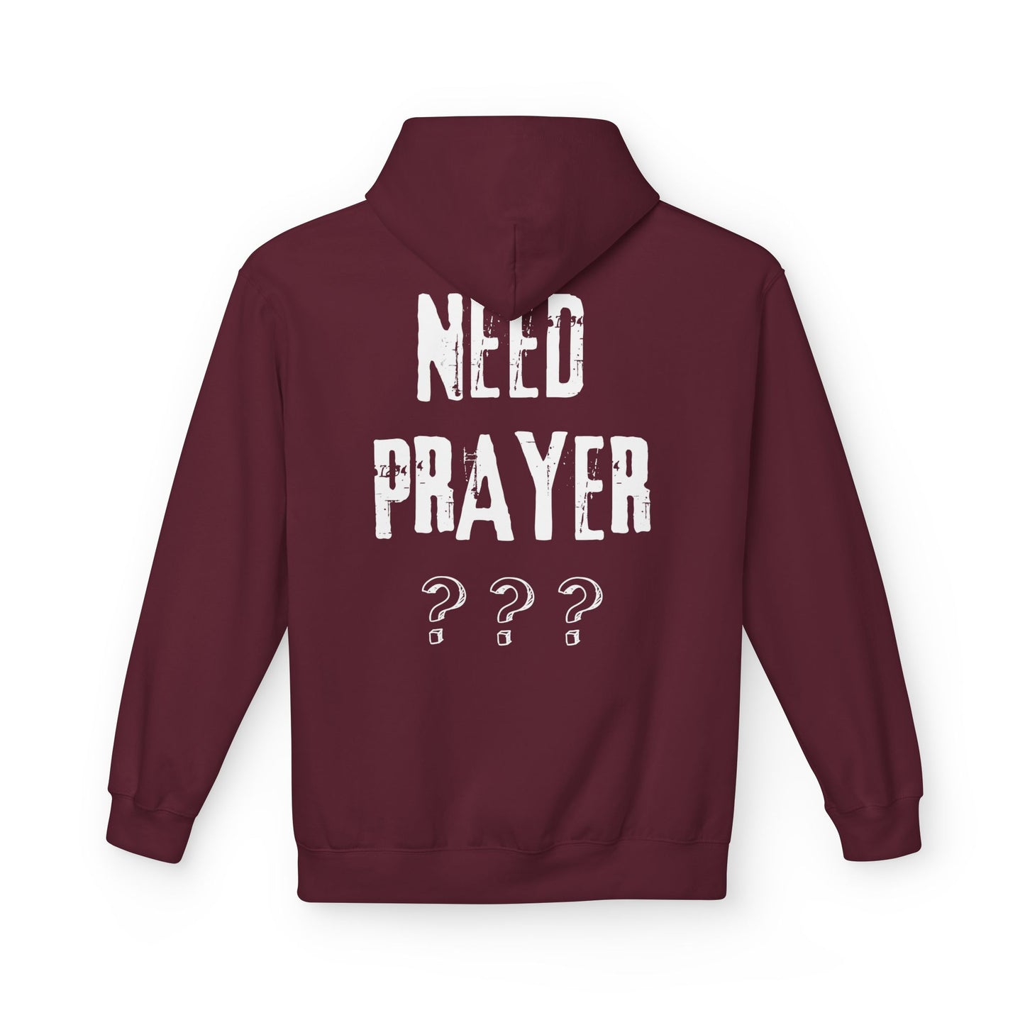 'Need Prayer/Let Go & Let God' Unisex Softstyle Fleece Hoodie - CLEARANCE