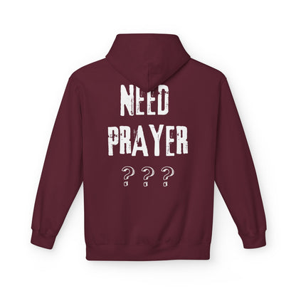 'Need Prayer/Let Go & Let God' Unisex Softstyle Fleece Hoodie - CLEARANCE