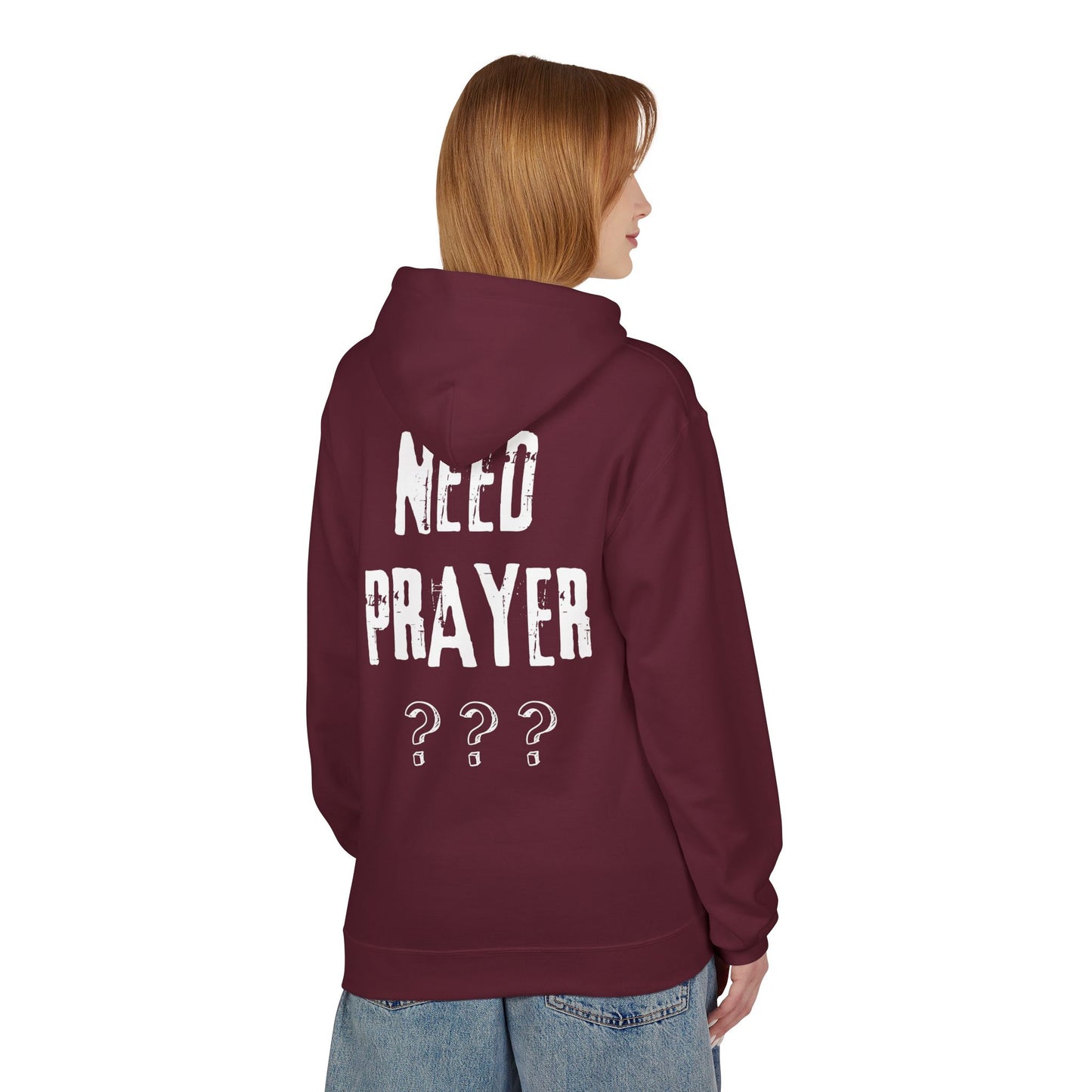 'Need Prayer/Let Go & Let God' Unisex Softstyle Fleece Hoodie - CLEARANCE
