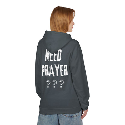 'Need Prayer/Let Go & Let God' Unisex Softstyle Fleece Hoodie - CLEARANCE