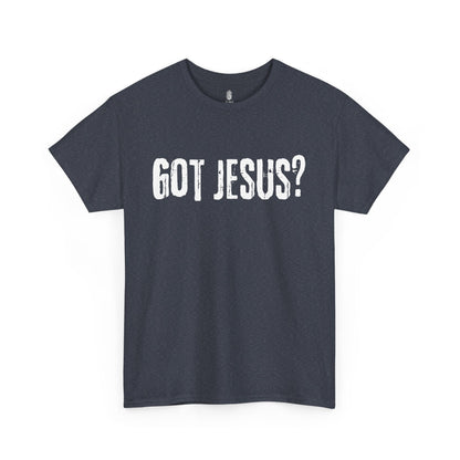 Bold 'Got Jesus' Evangelism T-Shirt - Unisex Soft Cotton Tee - Gloria Dios Designs