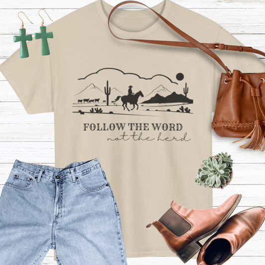 "Follow The Word Not The Herd" Western Style Cotton T-Shirt - Gloria Dios Designs